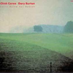CHICK COREA & GARY BURTON LYRIC SUITE FOR SEXTET Виниловая пластинка CHICK COREA & GARY BURTON LYRIC SUITE FOR SEXTET Виниловая пластинка