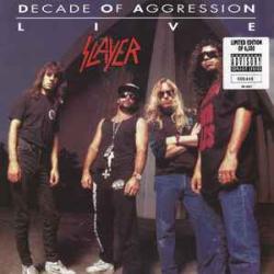 SLAYER DECADE OF AGGRESSION LIVE Виниловая пластинка SLAYER DECADE OF AGGRESSION LIVE Виниловая пластинка