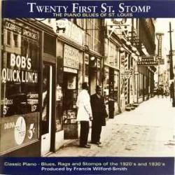 TWENTY FIRST ST. STOMP THE PIANO BLUES OF ST. LOUIS Фирменный CD TWENTY FIRST ST. STOMP THE PIANO BLUES OF ST. LOUIS Фирменный CD