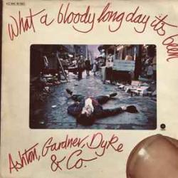 ASHTON, GARDNER & DYKE WHAT A BLOODY LONG DAY IT'S BEEN Виниловая пластинка ASHTON, GARDNER & DYKE WHAT A BLOODY LONG DAY IT'S BEEN Виниловая пластинка