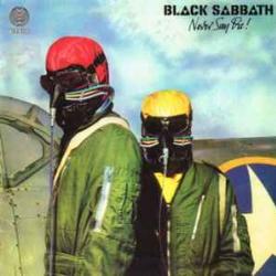 BLACK SABBATH NEVER SAY DIE Виниловая пластинка BLACK SABBATH NEVER SAY DIE Виниловая пластинка