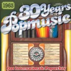 VARIOUS 30 YEARS POPMUSIC - 1963 Виниловая пластинка VARIOUS 30 YEARS POPMUSIC - 1963 Виниловая пластинка