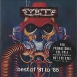 Y&T BEST OF '81-'85 Фирменный CD Y&T BEST OF '81-'85 Фирменный CD