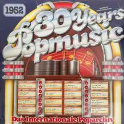 VARIOUS 30 YEARS POPMUSIC - 1952 Виниловая пластинка VARIOUS 30 YEARS POPMUSIC - 1952 Виниловая пластинка