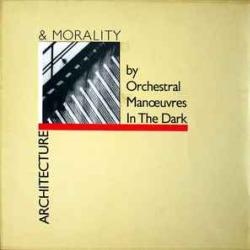 ORCHESTRAL MANOEUVRES IN THE DARK ARCHITECTURE AND MORALITY Виниловая пластинка ORCHESTRAL MANOEUVRES IN THE DARK ARCHITECTURE AND MORALITY Виниловая пластинка