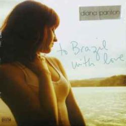 DIANA PANTON TO BRAZIL WITH LOVE Виниловая пластинка DIANA PANTON TO BRAZIL WITH LOVE Виниловая пластинка