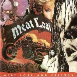 MEAT LOAF MEAT LOAF AND FRIENDS Фирменный CD MEAT LOAF MEAT LOAF AND FRIENDS Фирменный CD