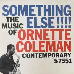 ORNETTE COLEMAN SOMETHING ELSE!!! Виниловая пластинка ORNETTE COLEMAN SOMETHING ELSE!!! Виниловая пластинка
