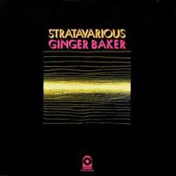 GINGER BAKER STRATAVARIOUS Виниловая пластинка GINGER BAKER STRATAVARIOUS Виниловая пластинка