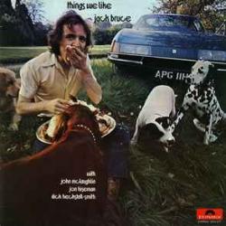 JACK BRUCE THINGS WE LIKE Виниловая пластинка JACK BRUCE THINGS WE LIKE Виниловая пластинка