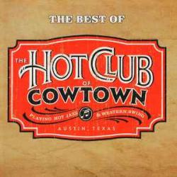 HOT CLUB OF COWTOWN BEST OF Фирменный CD HOT CLUB OF COWTOWN BEST OF Фирменный CD