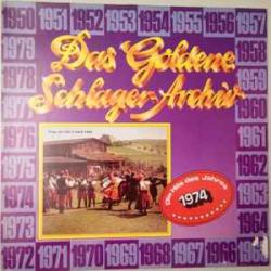 VARIOUS DAS GOLDENE SCHLAGER - ARCHIV 1974 Виниловая пластинка VARIOUS DAS GOLDENE SCHLAGER - ARCHIV 1974 Виниловая пластинка