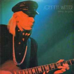 JOHNNY WINTER JOHNNY BE GOOD Виниловая пластинка JOHNNY WINTER JOHNNY BE GOOD Виниловая пластинка