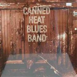 CANNED HEAT BLUES BAND CANNED HEAT BLUES BAND Виниловая пластинка CANNED HEAT BLUES BAND CANNED HEAT BLUES BAND Виниловая пластинка