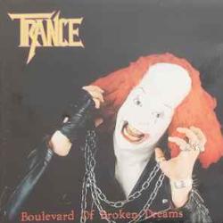 TRANCE BOULEVARD OF BROKEN DREAMS Фирменный CD TRANCE BOULEVARD OF BROKEN DREAMS Фирменный CD