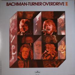 BACHMAN-TURNER OVERDRIVE II Виниловая пластинка BACHMAN-TURNER OVERDRIVE II Виниловая пластинка