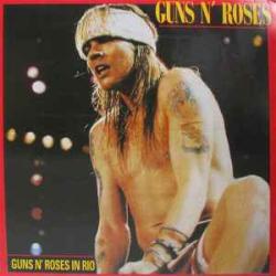 GUNS'N'ROSES IN RIO Виниловая пластинка GUNS'N'ROSES IN RIO Виниловая пластинка