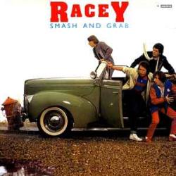 RACEY SMASH AND GRAB Виниловая пластинка RACEY SMASH AND GRAB Виниловая пластинка