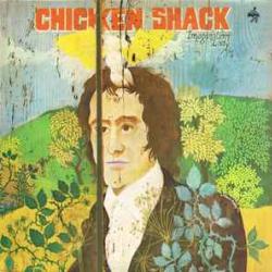 CHICKEN SHACK IMAGINATION LADY Виниловая пластинка CHICKEN SHACK IMAGINATION LADY Виниловая пластинка