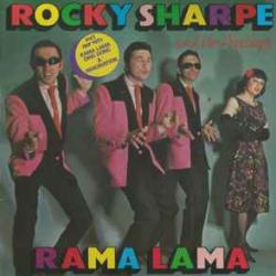 ROCKY SHARPE AND THE REPLAYS RAMA LAMA Виниловая пластинка ROCKY SHARPE AND THE REPLAYS RAMA LAMA Виниловая пластинка