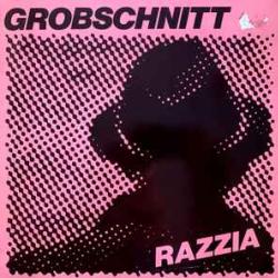 GROBSCHNITT RAZZIA Виниловая пластинка GROBSCHNITT RAZZIA Виниловая пластинка