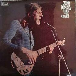 JOHN MAYALL THRU THE YEARS Виниловая пластинка JOHN MAYALL THRU THE YEARS Виниловая пластинка