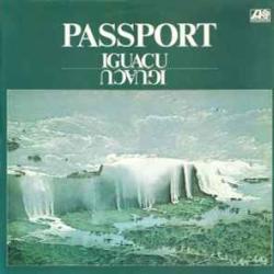 PASSPORT IGUACU Виниловая пластинка PASSPORT IGUACU Виниловая пластинка