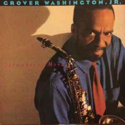GROVER WASHINGTON STRAWBERRY MOON Виниловая пластинка GROVER WASHINGTON STRAWBERRY MOON Виниловая пластинка