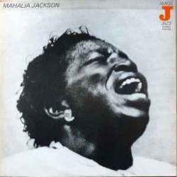 MAHALIA JACKSON MAHALIA JACKSON Виниловая пластинка MAHALIA JACKSON MAHALIA JACKSON Виниловая пластинка