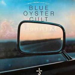 BLUE OYSTER CULT MIRRORS Виниловая пластинка BLUE OYSTER CULT MIRRORS Виниловая пластинка