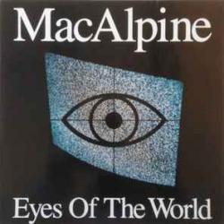 MACALPINE EYES OF THE WORLD Виниловая пластинка MACALPINE EYES OF THE WORLD Виниловая пластинка