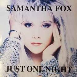SAMANTHA FOX JUST ONE NIGHT Виниловая пластинка SAMANTHA FOX JUST ONE NIGHT Виниловая пластинка