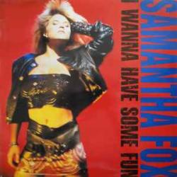 SAMANTHA FOX I WANNA HAVE SOME FUN Виниловая пластинка SAMANTHA FOX I WANNA HAVE SOME FUN Виниловая пластинка