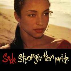 SADE Stronger Than Pride Виниловая пластинка SADE Stronger Than Pride Виниловая пластинка
