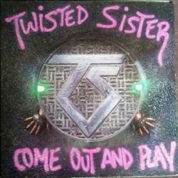 TWISTED SISTER COME OUT AND PLAY Виниловая пластинка TWISTED SISTER COME OUT AND PLAY Виниловая пластинка