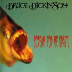 BRUCE DICKINSON SCREAM FOR ME BRAZIL Фирменный CD BRUCE DICKINSON SCREAM FOR ME BRAZIL Фирменный CD