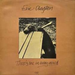 ERIC CLAPTON THERE'S ONE IN EVERY CROWD Виниловая пластинка ERIC CLAPTON THERE'S ONE IN EVERY CROWD Виниловая пластинка