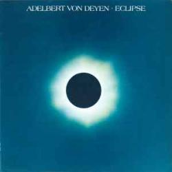 ADELBERT VON DEYEN ECLIPSE Виниловая пластинка ADELBERT VON DEYEN ECLIPSE Виниловая пластинка