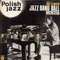 Jazz Band Ball Orchestra Tribute To Duke Ellington Виниловая пластинка Jazz Band Ball Orchestra Tribute To Duke Ellington Виниловая пластинка
