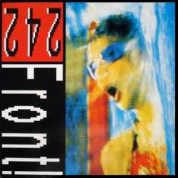 FRONT 242 Never Stop! Виниловая пластинка FRONT 242 Never Stop! Виниловая пластинка
