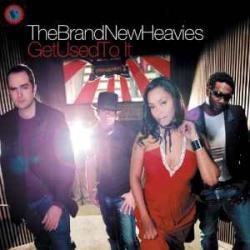BRAND NEW HEAVIES GET USED TO IT Виниловая пластинка BRAND NEW HEAVIES GET USED TO IT Виниловая пластинка