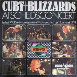 CUBY + BLIZZARDS AFSCHEIDSCONCERT Виниловая пластинка CUBY + BLIZZARDS AFSCHEIDSCONCERT Виниловая пластинка