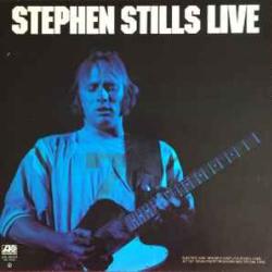 STEPHEN STILLS Stephen Stills Live Виниловая пластинка STEPHEN STILLS Stephen Stills Live Виниловая пластинка