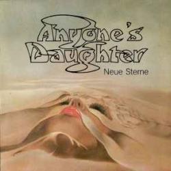 ANYONE'S DAUGHTER NEUE STERNE Виниловая пластинка ANYONE'S DAUGHTER NEUE STERNE Виниловая пластинка