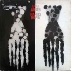 BOB JAMES HANDS DOWN Виниловая пластинка BOB JAMES HANDS DOWN Виниловая пластинка