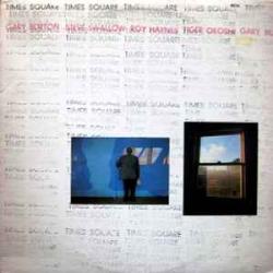 GARY BURTON TIMES SQUARE Виниловая пластинка GARY BURTON TIMES SQUARE Виниловая пластинка