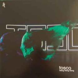 TOSCA Going Going Going Виниловая пластинка TOSCA Going Going Going Виниловая пластинка