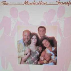MANHATTAN TRANSFER COMING OUT Виниловая пластинка MANHATTAN TRANSFER COMING OUT Виниловая пластинка