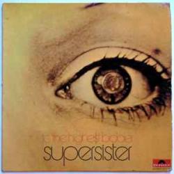 SUPERSISTER TO THE HIGHEST BIDDER Виниловая пластинка SUPERSISTER TO THE HIGHEST BIDDER Виниловая пластинка