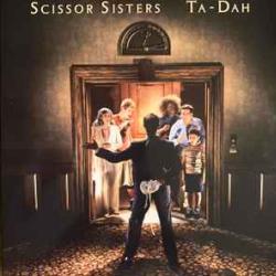 SCISSOR SISTERS Ta-Dah Виниловая пластинка SCISSOR SISTERS Ta-Dah Виниловая пластинка